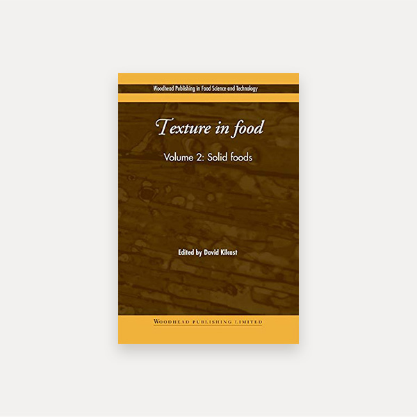 Texture in Food Volume 2